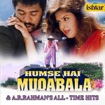 Humse Hai Muqabala & A.R. Rahman's All Time Hits - Minmini Song Download
